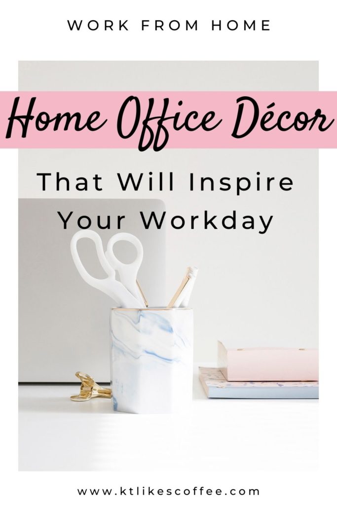 home office decor that will inspire your workday - roundup of items