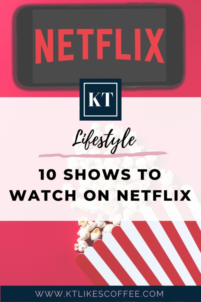 Image of Netflix on phone screen with popcorn spilling over and a text overlay that reads 10 must-watch Netflix things this summer.