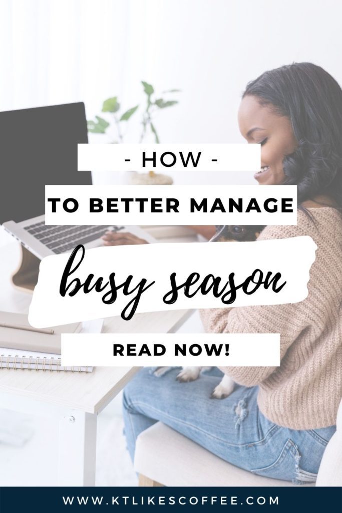 Graphic on managing your busy season