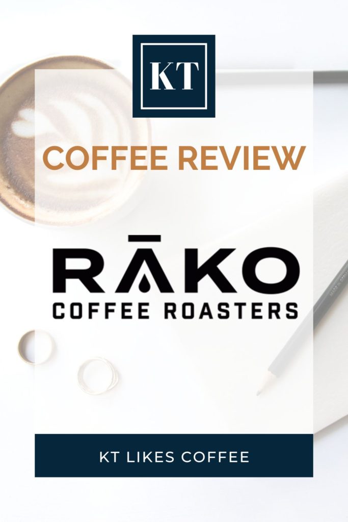 Pinterest pin for Rako Coffee Roasters Monthly Coffee Review