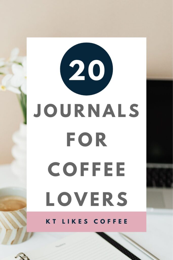 Pinterest pin for coffee journals post