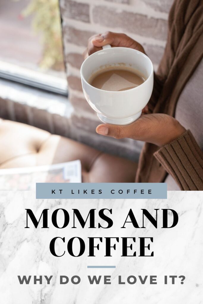 Moms and Coffee Pinterest Pin. 