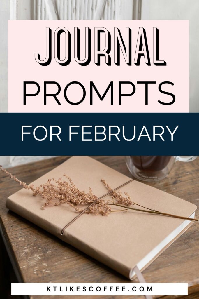 Journal Prompts for February Pinterest Pin